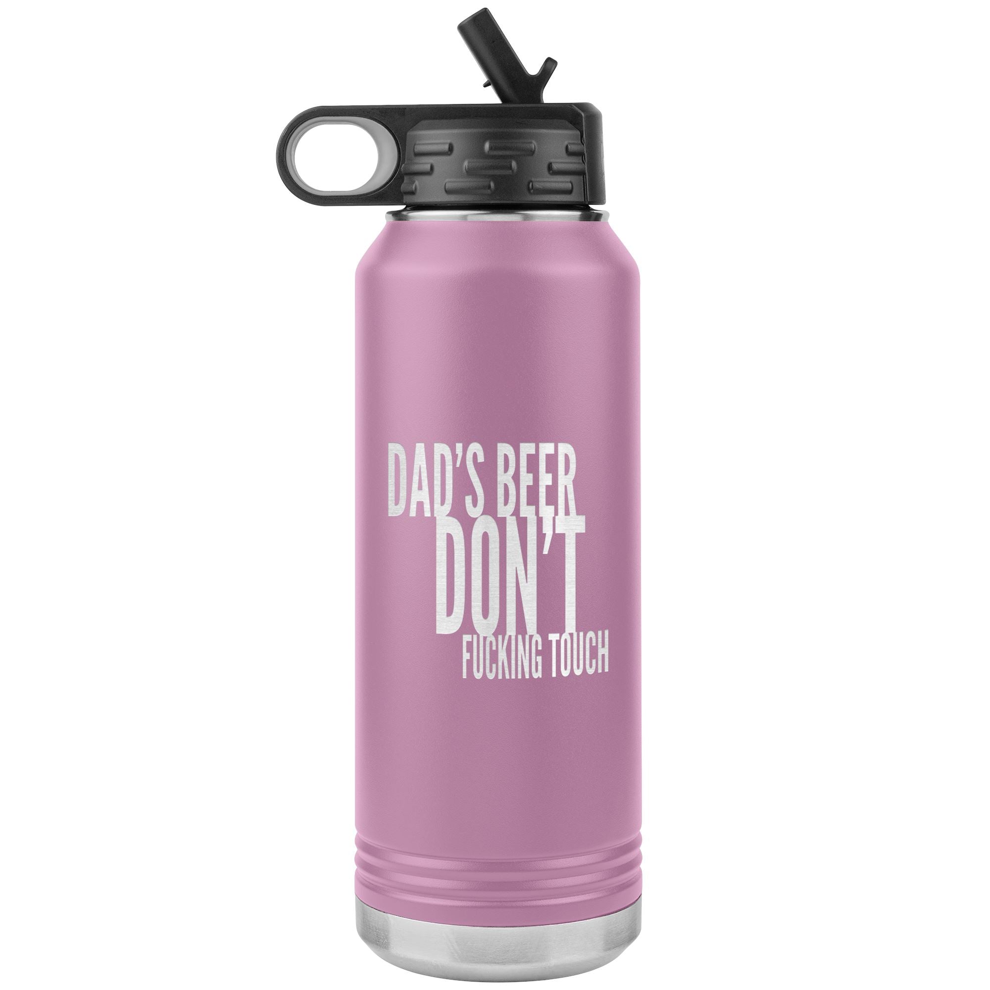Dad's Beer Don't Fucking Touch 32oz Tumbler Tumblers Light Purple 