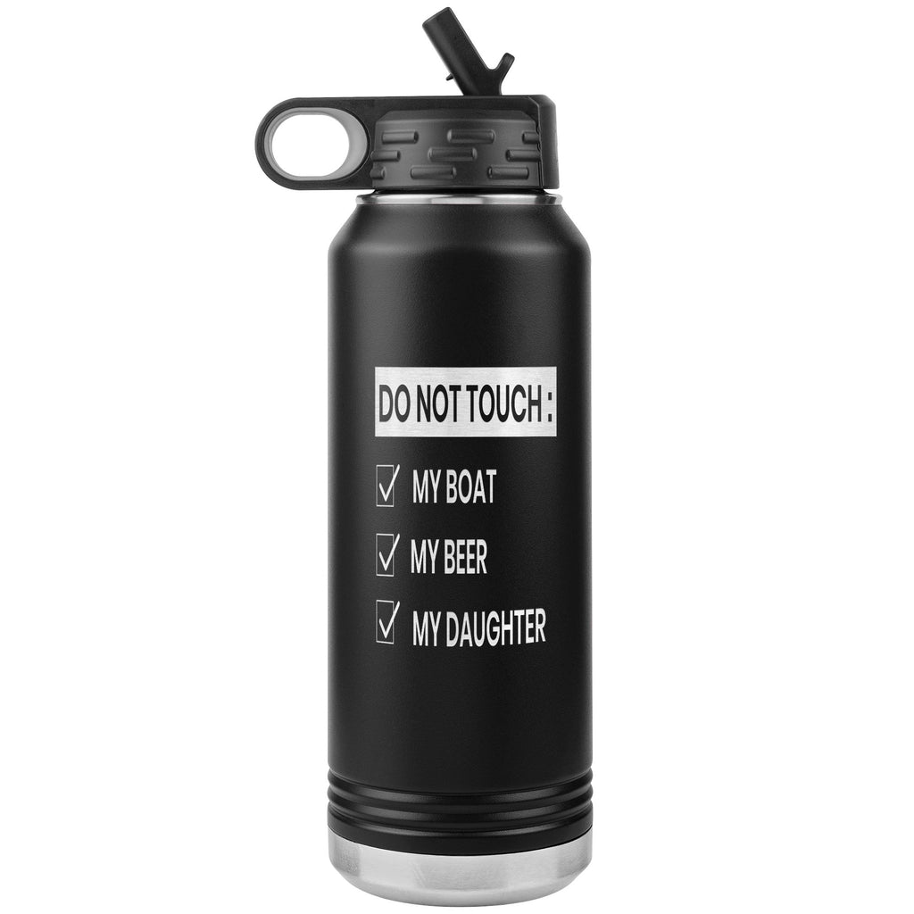 Do Not Touch My Boat 32oz Tumbler Tumblers Black 