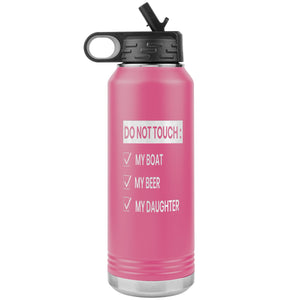 Do Not Touch My Boat 32oz Tumbler Tumblers Pink 