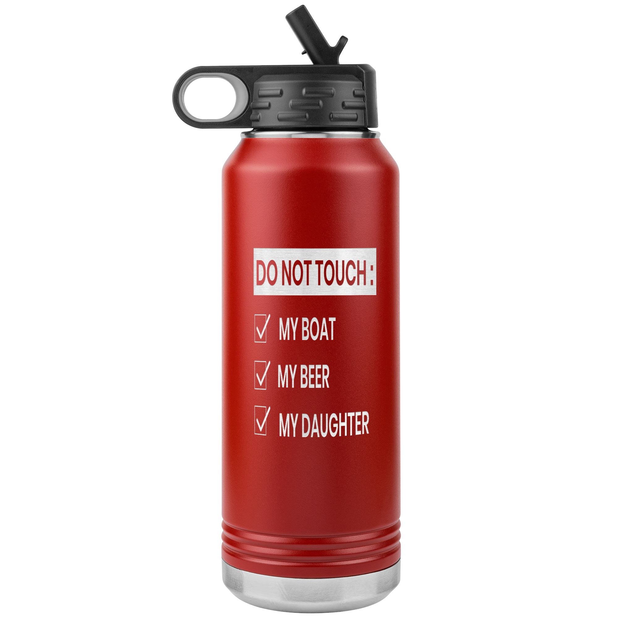 Do Not Touch My Boat 32oz Tumbler Tumblers Red 