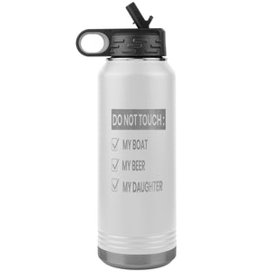 Do Not Touch My Boat 32oz Tumbler Tumblers White 