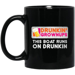 Drunkin Grownups Coffee Mug - 11oz - Houseboat Kings