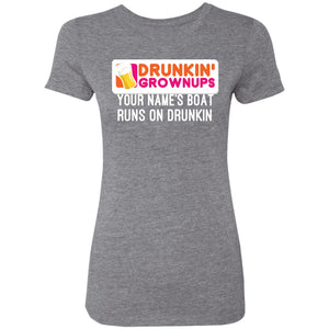 Drunkin Grownups PERSONALIZED Men's and Women's T-Shirts Apparel NL6710 Ladies' Triblend T-Shirt Premium Heather S