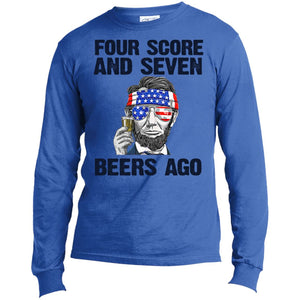Four Score and Seven Beers - No BG USA100LS Long Sleeve Made in the US T-Shirt - Houseboat Kings