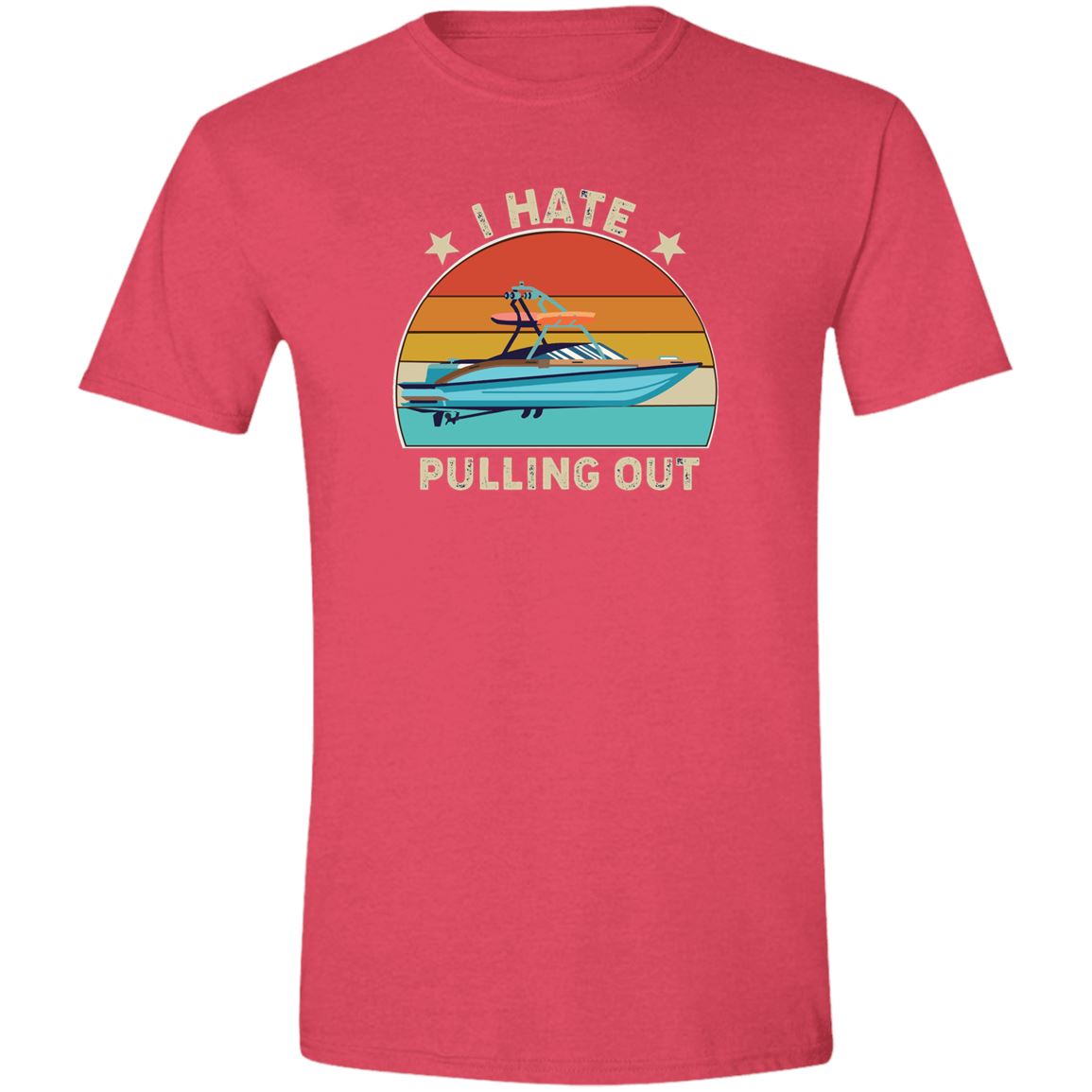 I Hate Pulling Out Soft Style T-Shirt T-Shirts Heather Red S 