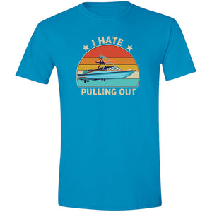 I Hate Pulling Out Soft Style T-Shirt T-Shirts Sapphire S 
