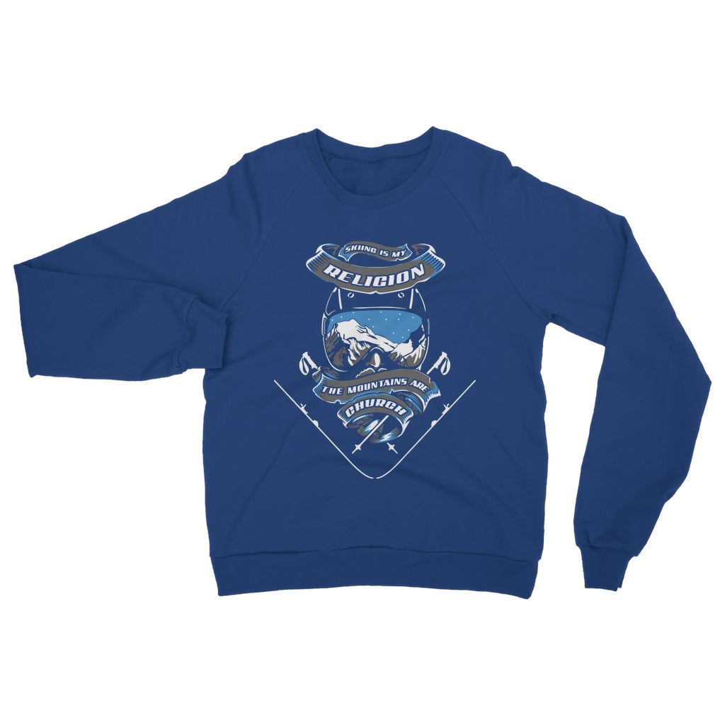 SKIING IS MY RELIGION THE MOUNTAIN IS MY CHURCH Classic Adult Sweatshirt Apparel Royal S 