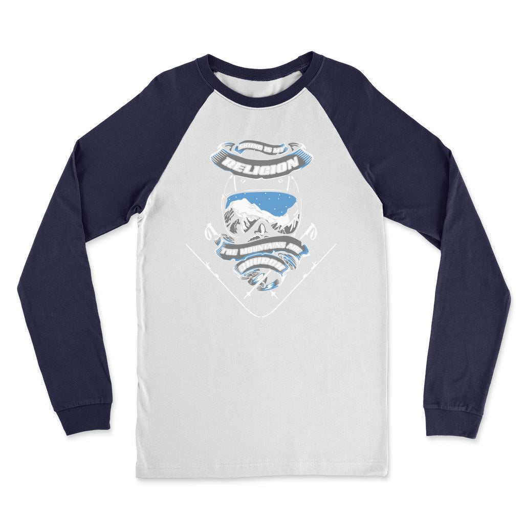 SKIING IS MY RELIGION THE MOUNTAIN IS MY CHURCH Classic Raglan Long Sleeve Shirt Apparel White / Navy Unisex S