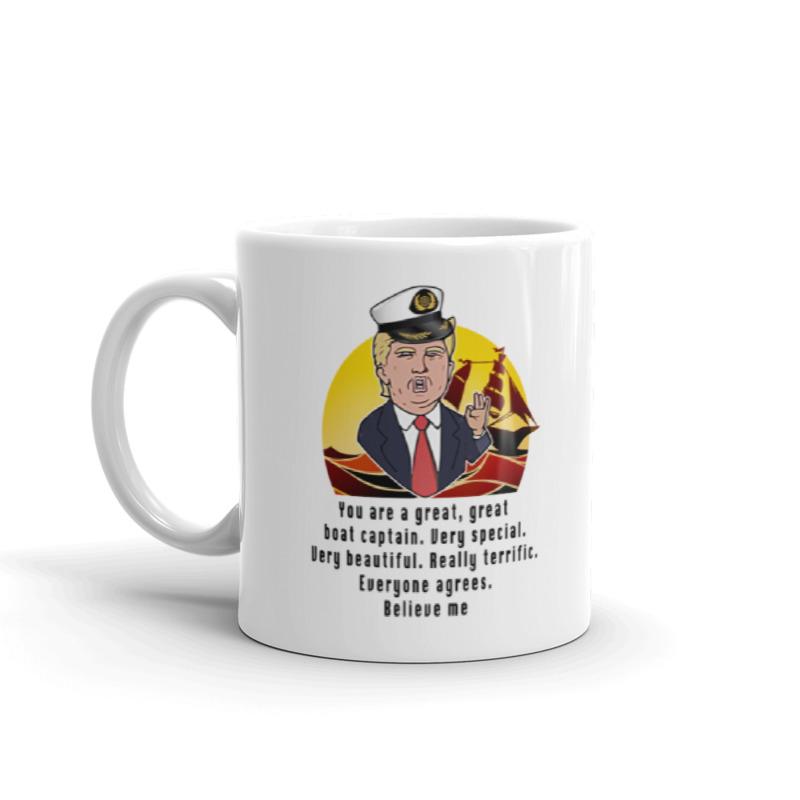 Trump Boat Captain You Are a Great Boat Captain Trump White Mug - Houseboat Kings