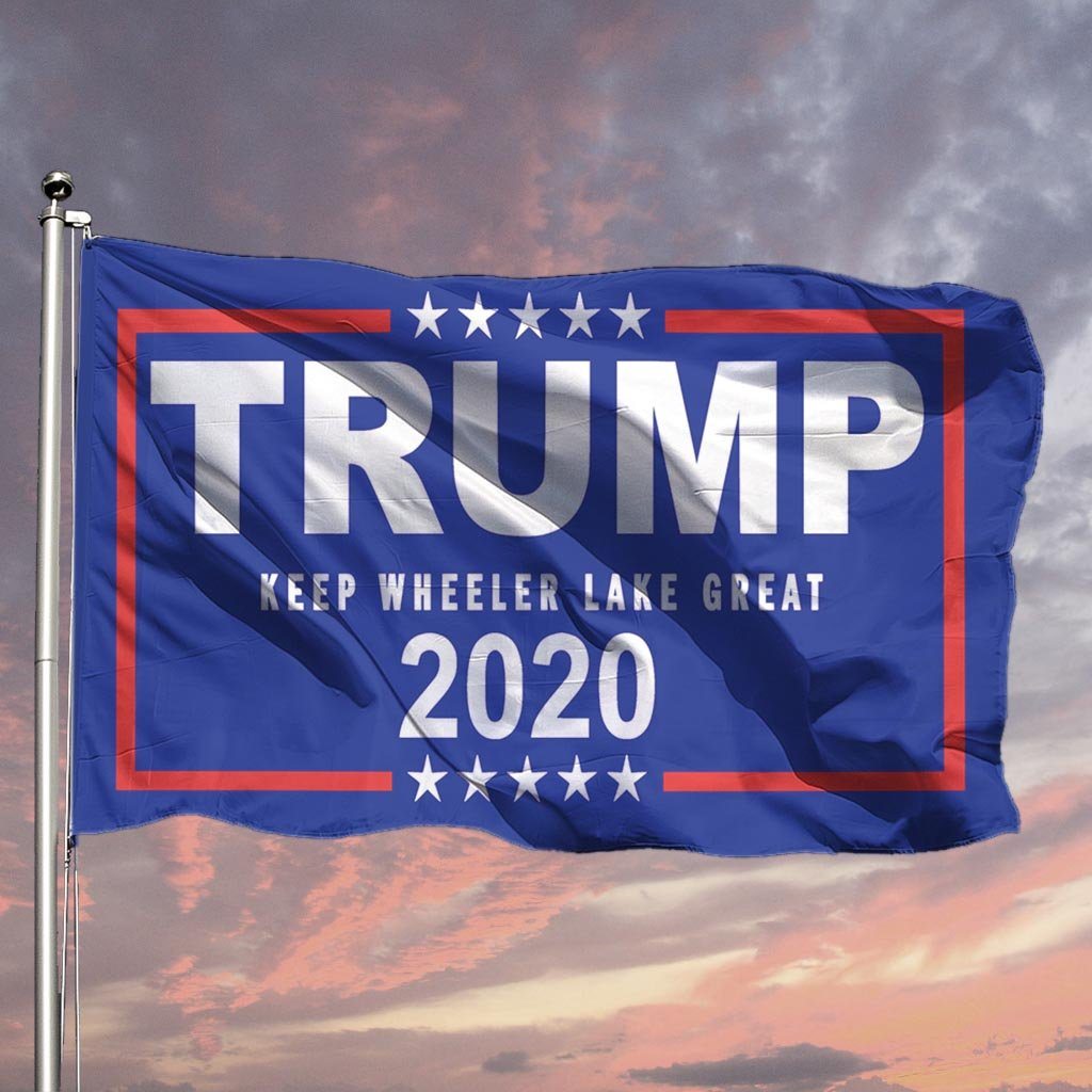 Trump Boat Flag - Keep Wheeler Lake Great - Houseboat Kings