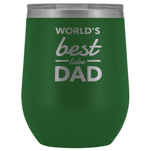 World's Best Lake Dad Wine Tumbler | Laser Etched - Houseboat Kings